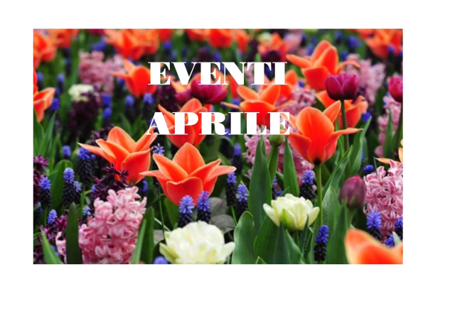 Eventi nel mese di Aprile